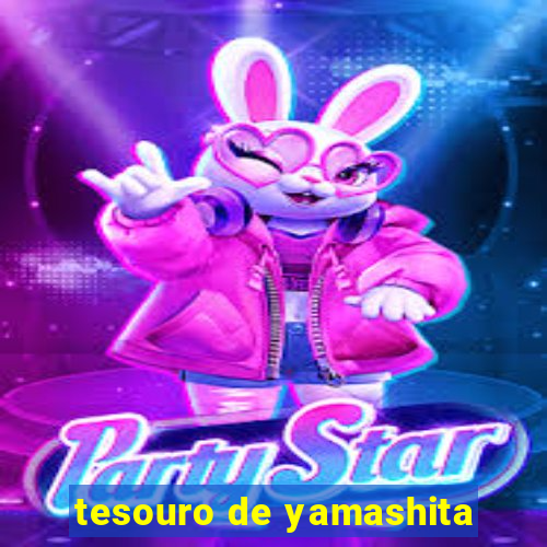 tesouro de yamashita